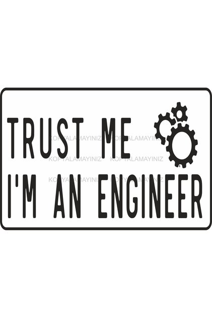 I Am an Engineer Tin Sign Decoration Table Retro Wooden Poster