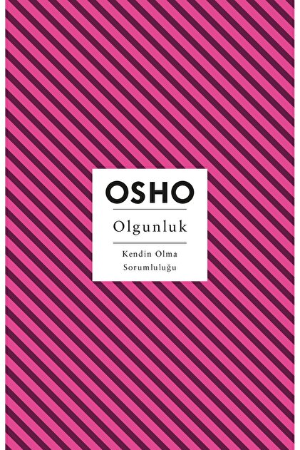 Butik Yayıncılık Olgunluk - Osho - Fiyatı, Yorumları