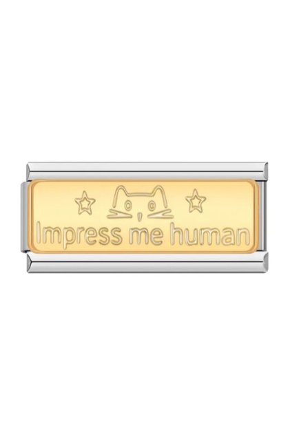 Double Link Size Impress Me Human Written Italian Bracelet Charm