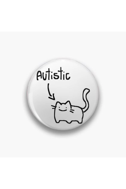 Autistic Yazılı Sarkastik Farkındalık Buton Rozet