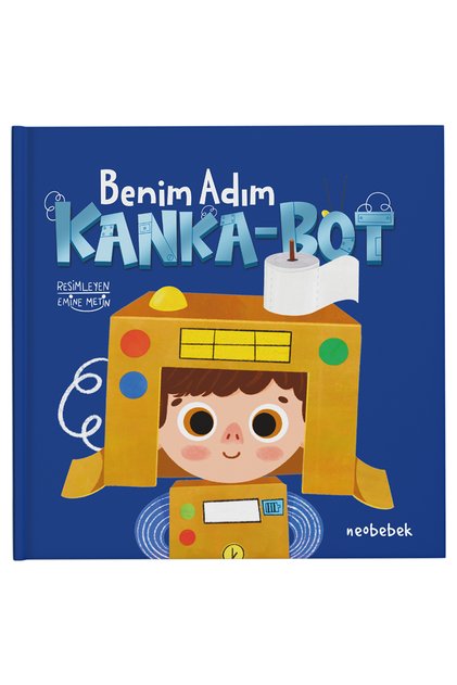 Benim Adım Kanka-bot - Storybook Hardcover