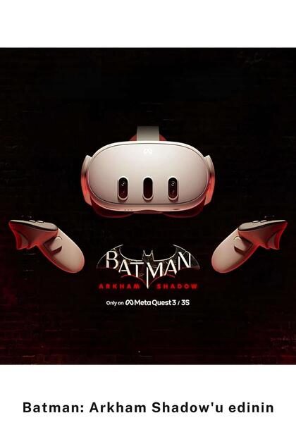 META Quest 3s 512 Gb Batman Arkham Oyunlu Sanal Gerçeklik Gözlüğü