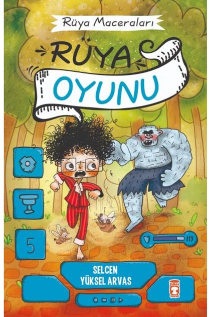 Rüya Oyunu - Rüya Maceraları SELCEN YÜKSEL ARVAS
