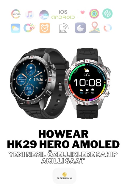 howear HK29 Hero Amoled GPT NFC Sesli Asistan GPS Sağlık Spor Yeni