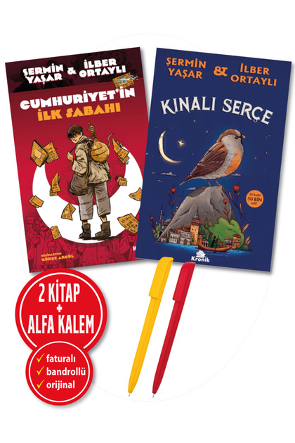 Alfa Kalem+Kınalı Serçe + Cumhuriyet’in İlk Sabahı (Şermin Yaşar & İlber Ortaylı) 2 Books-New-Children