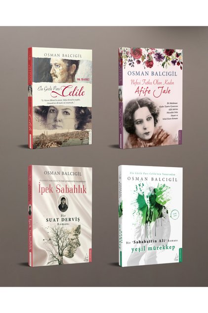 Osman Balcıgil Dönem Romanları - Celile - Yeşil Mürekkep - Afife Jale