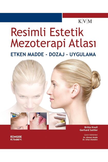 Resimli Estetik Mezoterapi Atlası