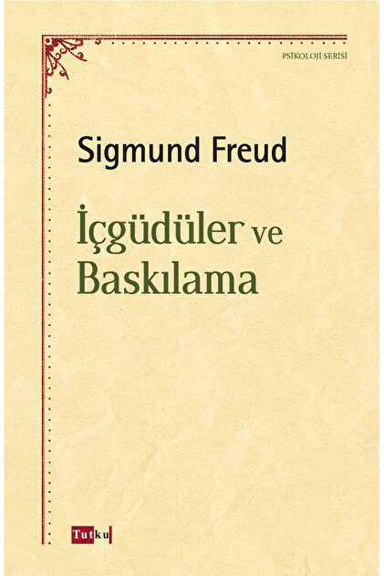 İçgüdüler Ve Baskılama