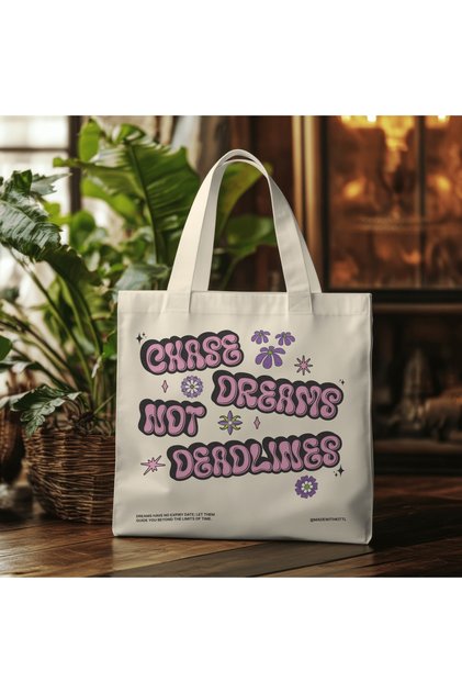 حقيبة قماش مطبوعة حسب الطلب من Chase Dreams Not Deadlines