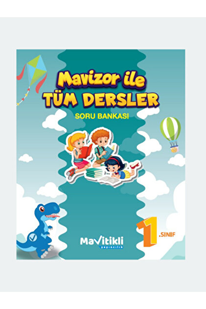 MAVİTİKLİ YAYINCILIK 1.SINIF MAVİZORLA TÜM DERSLER SORU BANKASI
