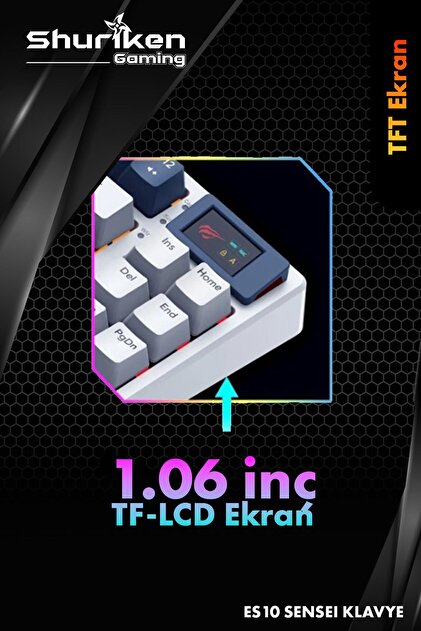 Shuriken ES10 SANSEI RGB Mekanik Türkçe Klavye 1.06inç TFT - LCD