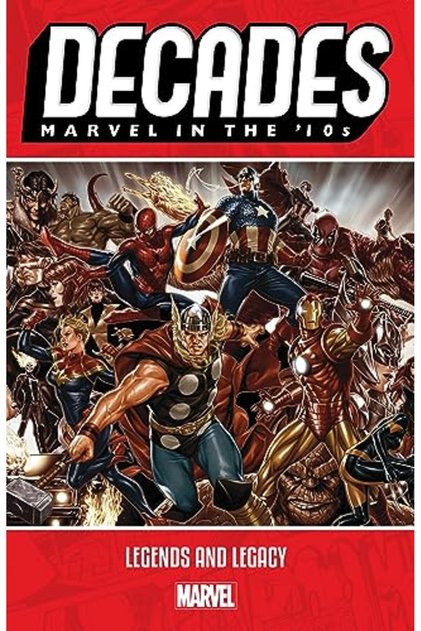 Decades Marvel In The 10S - Legends And Legacy