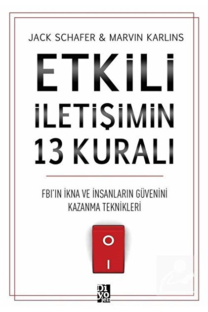 Etkili Iletişimin 13 Kuralı