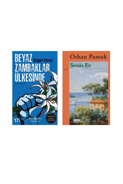 Beyaz Zambaklar Ülkesinde Grigori Petrov - Sessiz Ev - Orhan Pamuk