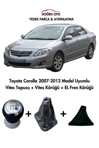 Toyota Corolla 2007-2012 Model Compatible Gear Shift Knob + Gear Shift Boot + Handbrake Boot