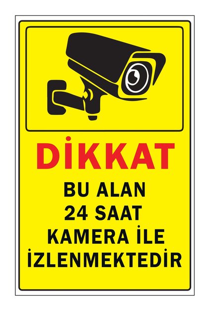 Metal Dikkat Bu Alan 24 Saat Kamera Ile Izlenmektedir 15cm X 20cm Uyarı Levhası Yönlendirme Tabelası
