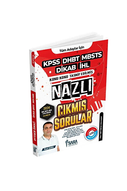 Şara Akademi KPSS/DHBT/MBSTS/DİKAB/İHL NAZLI ÇIKMIŞ SORULAR KİTABI