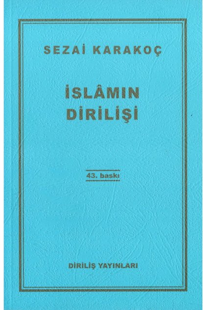 Islamın Dirilişi - Sezai Karakoç