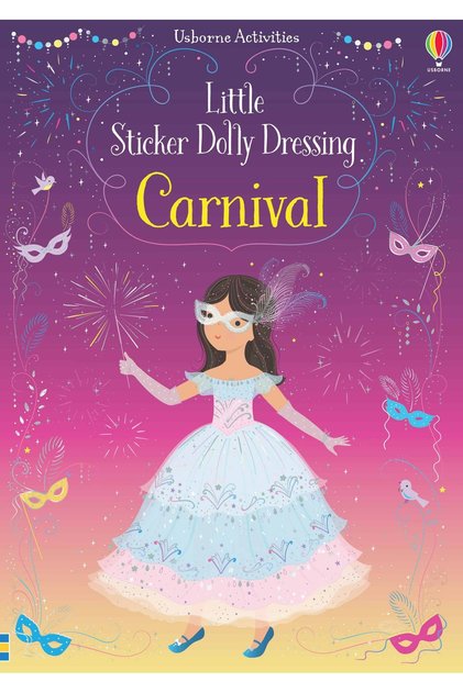 Детска книга - Little Sticker Dolly Dressing Carnival