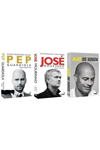 Alex De Souza + Pep Guardiola - Oyunu Değiştiren Felsefe + Jose Mourinho - Kazanmanın Anatomisi 3 Lü