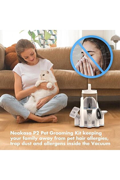Neakasa P2 Pro Evcil Hayvan Bakım ve Vakum Emme Kiti Profesyonel