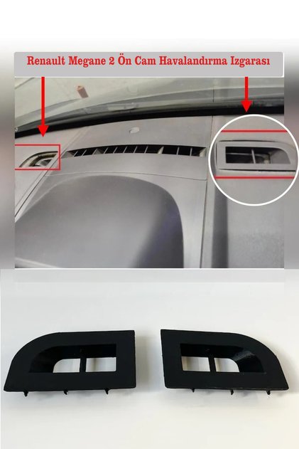Renault Megane 2 (2004-2009) Ön Cam Havalandırma Izgarası Sağ Ve Sol Takım 2 Adet Uyumlu