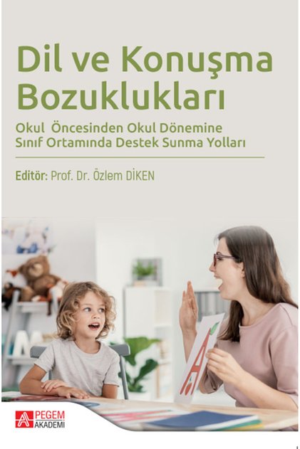 Dil ve Konuşma Bozuklukları