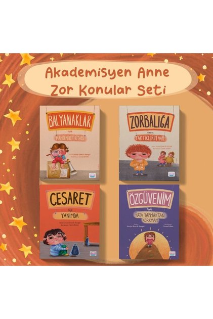 Akademisyen Anne Zor Konular 4'lü Kitap Seti (Özgüvenim-Cesaret-Balyanak-Zorbalık)
