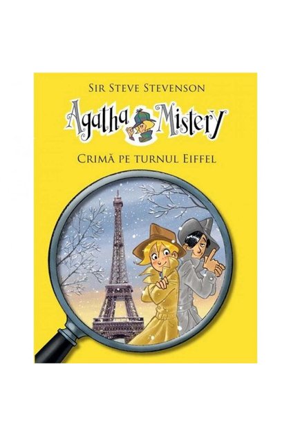Agatha Mystery - Crimă pe Turnul Eiffel - Sir Steve Stevenson