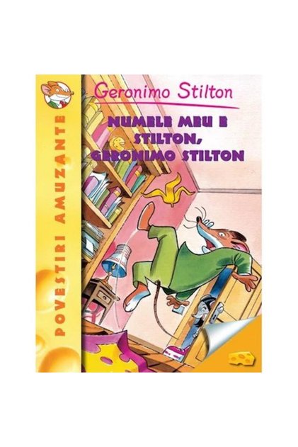 Numele meu este Stilton, Geronimo Stilton - Geronimo Stilton