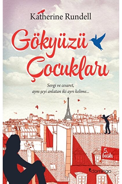 Gökyüzü Çocukları Kitabı Katherine Rundell Domingo Yayınevi Kitapları Debir Yayınları