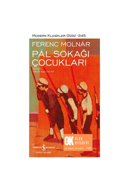 Pal Sokağı Çocukları - Ferenc Molnar