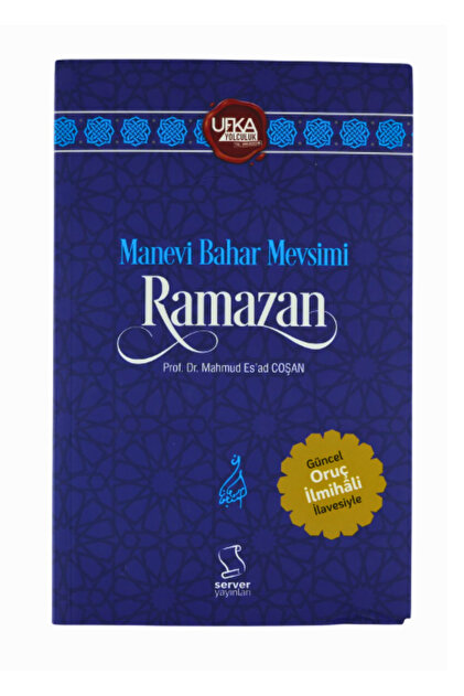 Server Yayınları Manevi Bahar Mevsimi Ramazan Ufka Yolculuk
