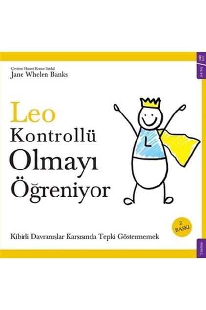 Leo Kontrollü Olmayı Öğreniyor / / Jane Whelen Banks