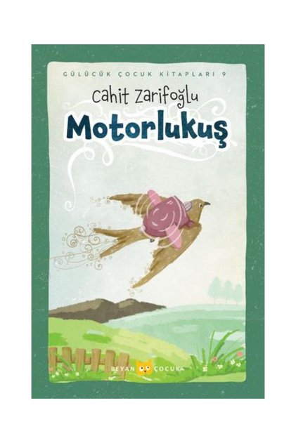 Motorlu Kuş (Ciltli Resimli) / Beyan Yayınları / Cahit Zarifoğlu