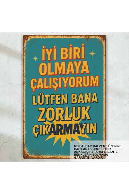 I Try to Be the Good One Funny Humorous Sayings Wall Graffiti Retro Wooden Poster Painting