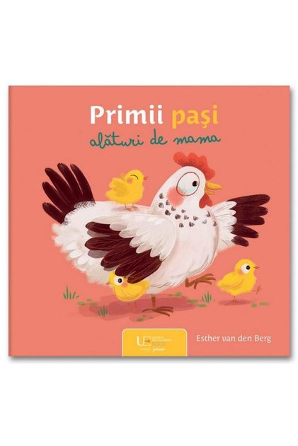 Primii pasi alaturi de mama, Esther van den Berg