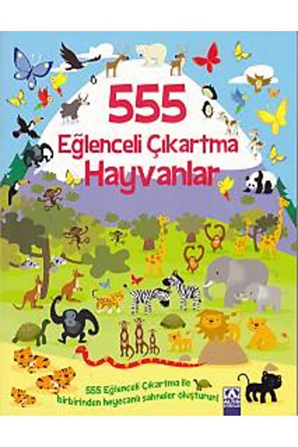 Timaş Yayınları 555 Eğlenceli Çıkartma Hayvanlar - Fiyatı, Yorumları