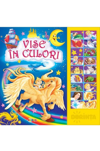Carte cu sunete. Vise in culori