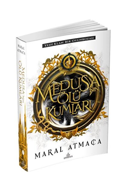 Medusa’nın Ölü Kumları 1 / Ephesus Yayınları / Maral Atmaca