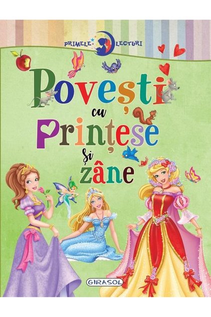 Primele lecturi: Povesti cu printese si zane