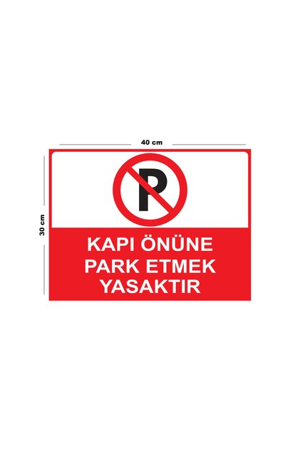 Metal Door Front Parking Prohibited 30cm X 40cm A3 Size Warning Sign Directional Sign