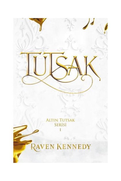 Tutsak (Ciltli) / / Raven Kennedy