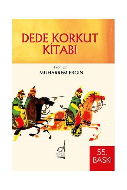 Dede Korkut Kitabı / Boğaziçi Yayınları / Muharrem Ergin