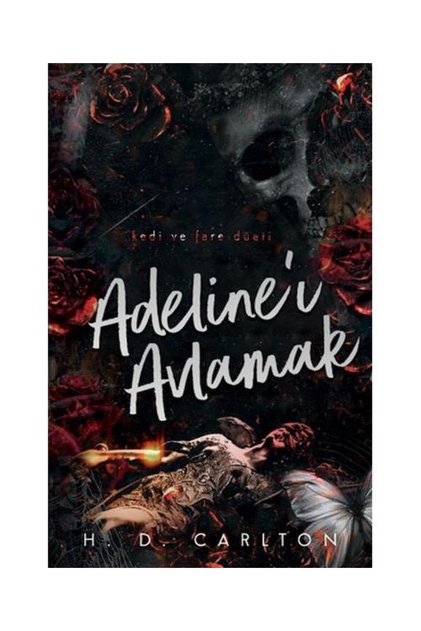 Adelineı Avlamak
