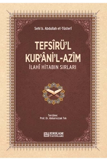 Tefsirül Kuranil Azim (abdullah Et-tüsteri)