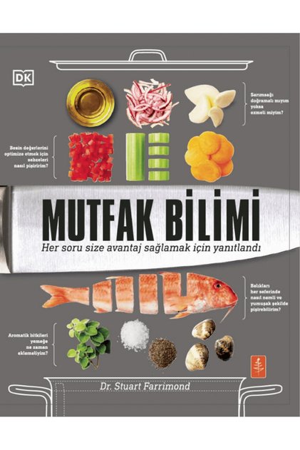 Mutfak Bilimi / Stuart Farrimond / Nobel Yaşam / 9786257762533