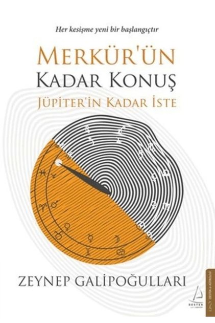 Merkür’ün Kadar Konuş Jüpiter’in Kadar İste