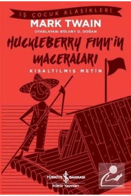 Business Children's Classics: the Adventures of Huckleberry Finn
