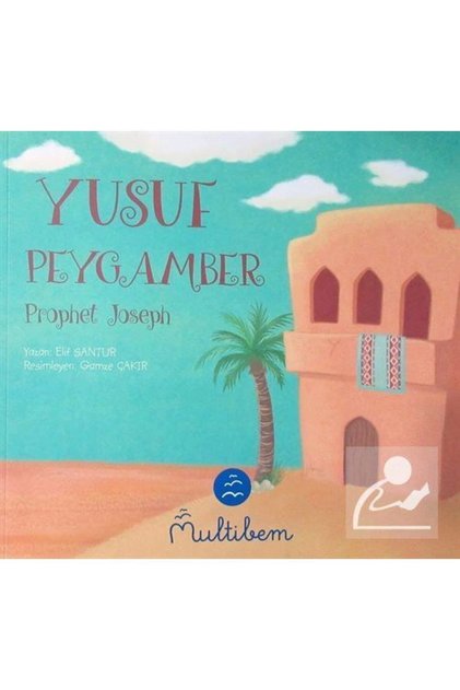Yusuf Peygamber - Prophet Joseph